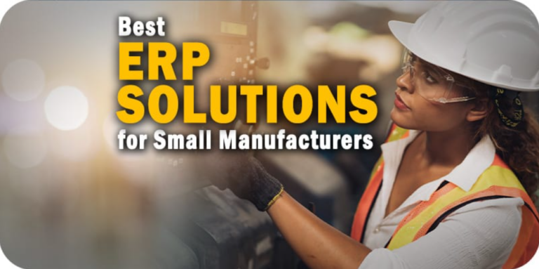 best erp for small manufacturing business